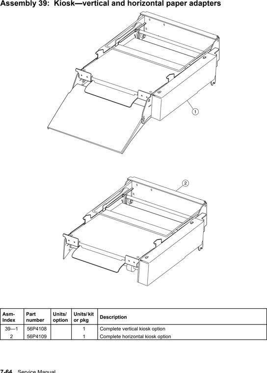Assembly 39: Kiosk—vertical and horizontal paper adapters parts diagram - IBM Infoprint 1532, 1552, 1572 (4536 4537 4538) Parts
