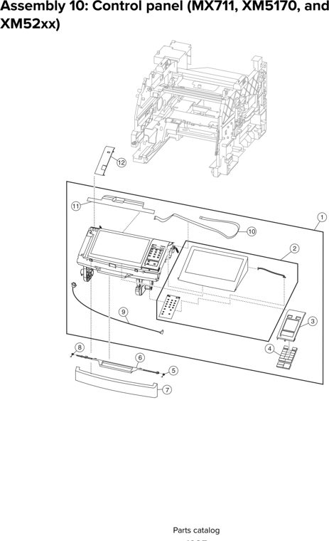 Assembly 10: Control panel (MX711, XM5170, and parts diagram - Lexmark Parts For MX810 MX811 MX812 MX710 MX711 XM7155 XM7163 XM7170 MFP