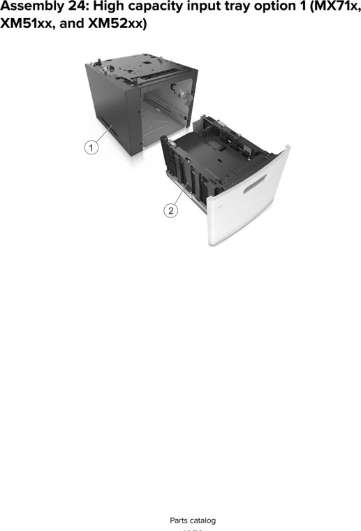 Assembly 24: High capacity input tray option 1 (MX71x, parts diagram - Lexmark Parts For MX810 MX811 MX812 MX710 MX711 XM7155 XM7163 XM7170 MFP